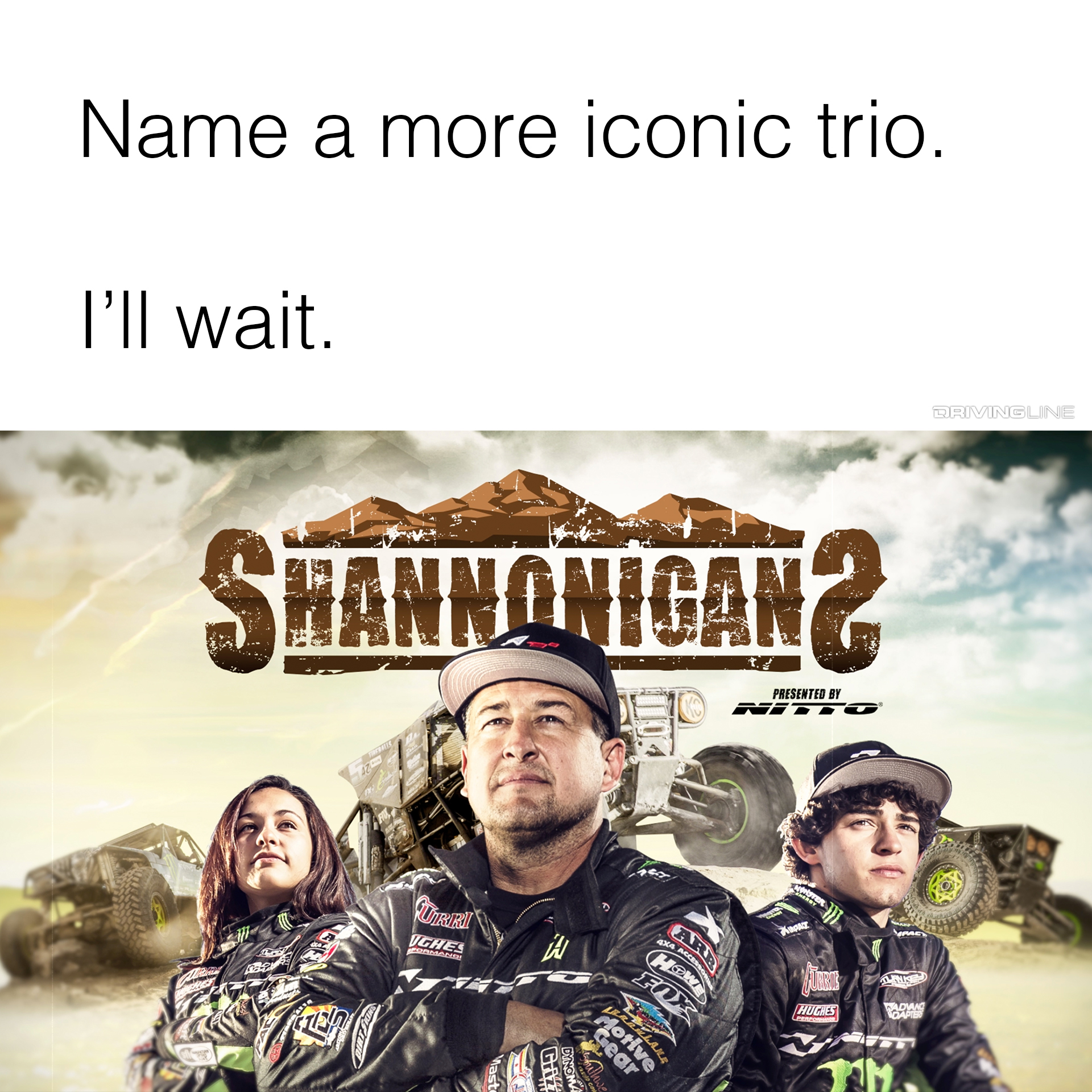 Campbell meme - "Name a more iconic trio. I'll wait."